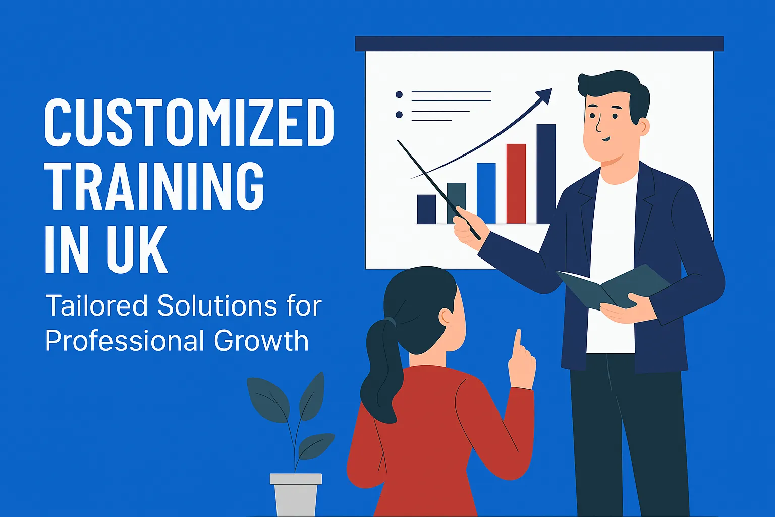 Customized Training in UK – Tailored Solutions for Professional Growth
